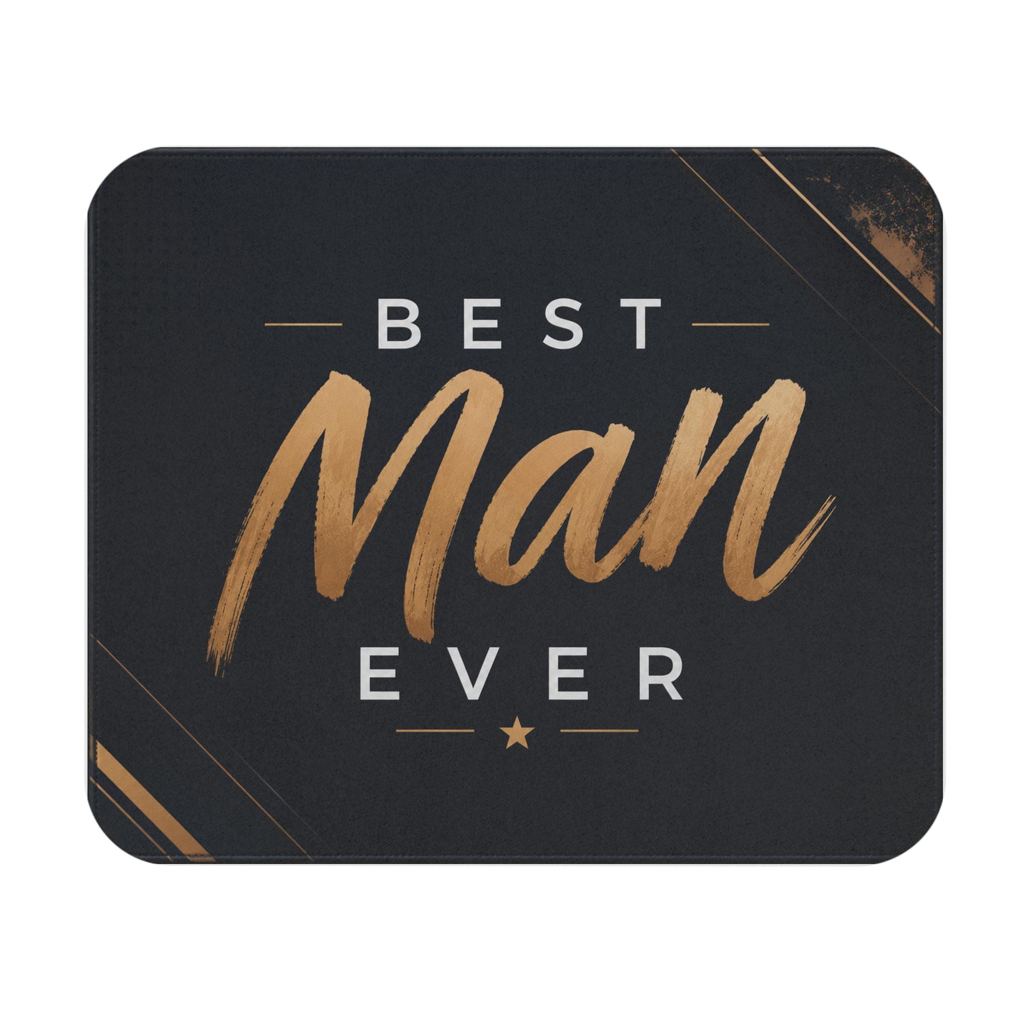 Best Man Ever Mouse Pad | Groom Party, Wedding Party Favor