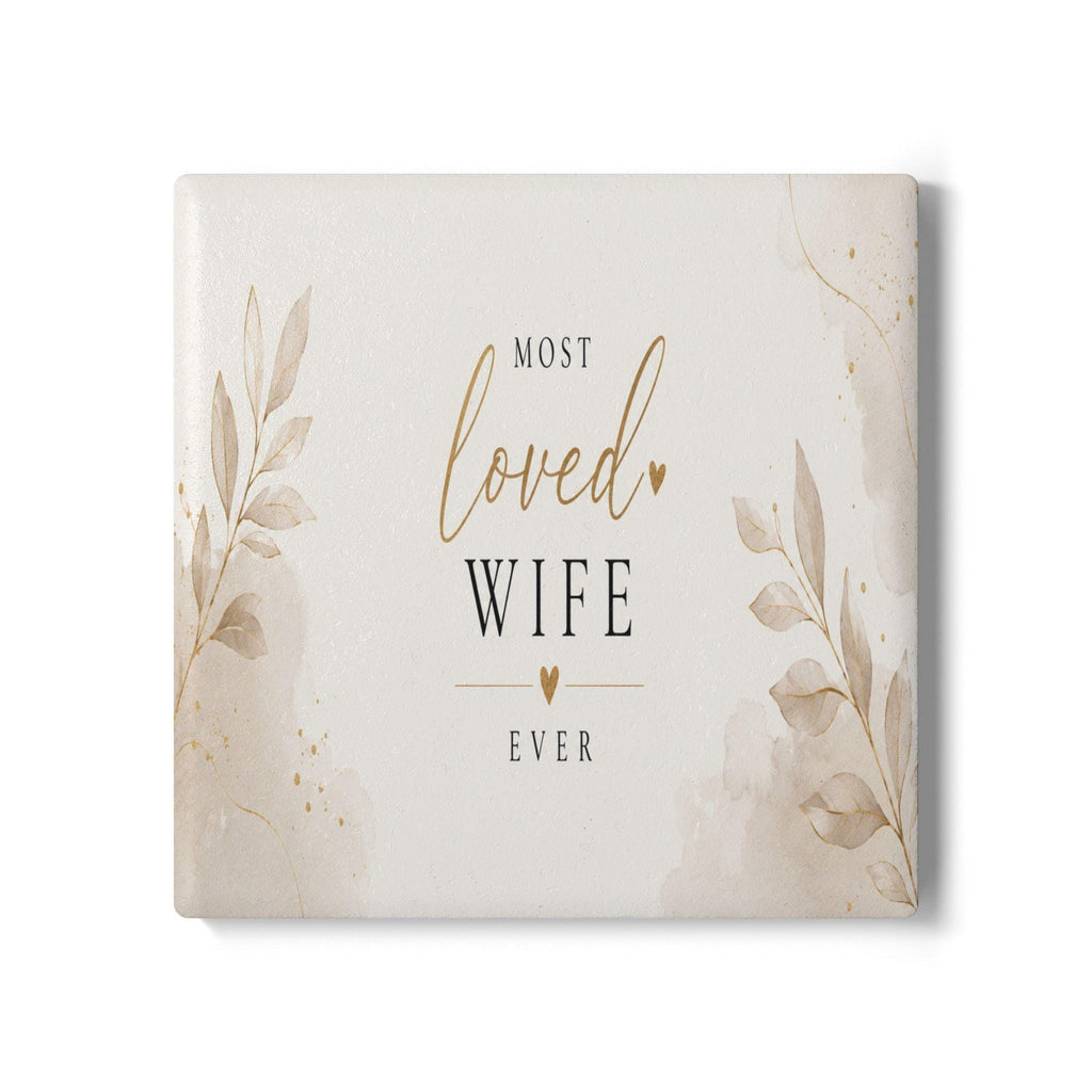 Most Loved Wife Ever Ceramic Coaster | Floral Script, Cork Back